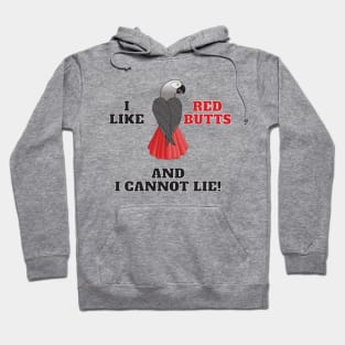 I Like Red Butts Hoodie